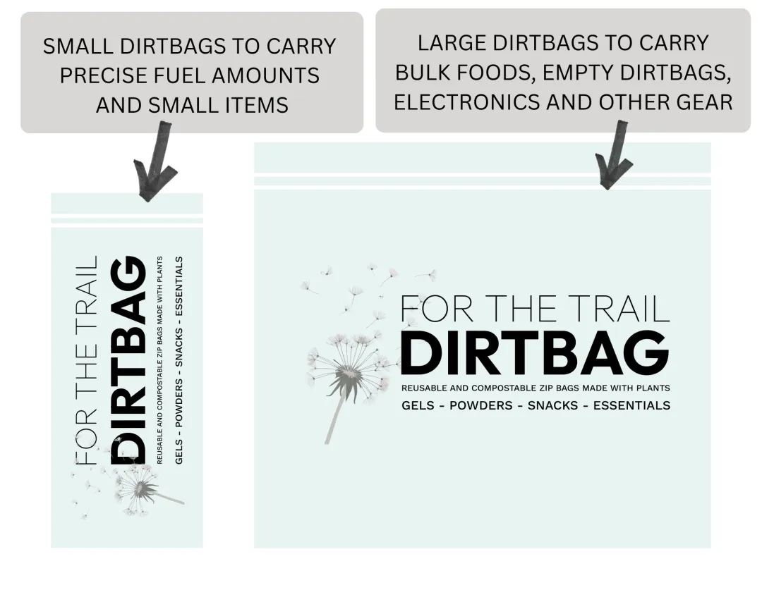 for the trail dirtbags small and large and how they can be used